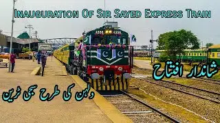 Inauguration and Departure of RAAS Logistic Privatised Train Sir Sayed Express from Rawalpindi