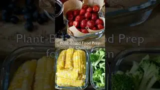 Plant Based Food Prep for Children