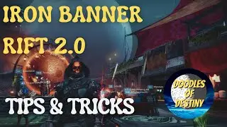 Destiny 2 IRON BANNER RIFT 2.0 HOW TO PLAY QUICK GUIDE MECHANICS EXPLAINED NEW LIGHT PLAYERS