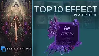 Most important Top 10 Best Effect  regular use in After Effect