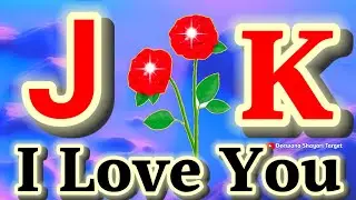 J or K naam ki Love Shayari🌹J K name love status🌹J naam ki shayari🌹K letter love status 🔥J or K