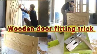 How to fitting door on the frame || lakri ke darwaje ko chaukhat per fitting kaise kare #woodendoor 