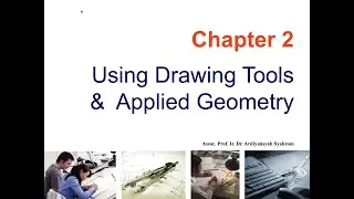Chapter 2: Using Drawing Tools & Applied Geometry