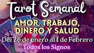 Tarot Semanal Signo por Signo 🔮 Amor, Trabajo, Dinero y Salud del 26 de Enero al 1 de Febrero 2026