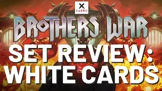 ☀️ THE BROTHERS' WAR SET REVIEW | White Cards | Standard | KaeroMTG