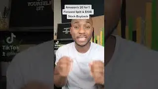 Amazon's Upcoming Stock Split and $10B Stock buyback