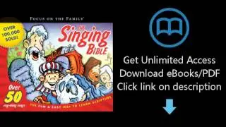 Download The Singing Bible (Focus on the Family) PDF