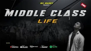 Middle Class Life Rap Song || Guledgudda Rap 2025 || kannada new rap song @MC_Maddy.07