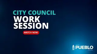 City Council Work Session-July 07, 2024
