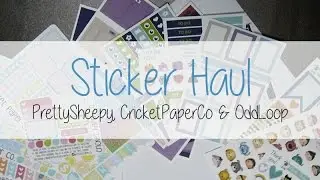 Sticker Haul | Pretty Sheepy, CricketPaperCo & OddLoop