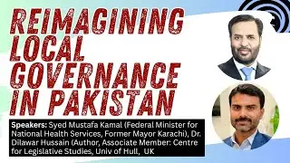 Reimagining Local Governance in Pakistan