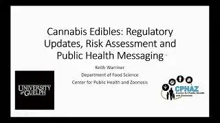 Marijuana Edibles: Regulatory Updates, Risk Assessment and Public Health Messaging