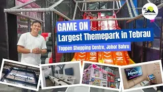 ИГРА НА Крытом тематическом парке Торговый центр Toppen | Самый большой тематический парк в Тебрау | Джохор-Бару