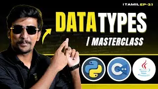 #3.1 Data Types and Variables 🚀 | Python | C++ | Java | Coding Masterclass for Beginners 2025