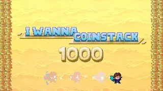 I wanna CoinStack 1000