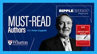 Improve Employee Engagement | Wharton Prof. Peter Cappelli &mdash; the Ripple Effect Podcast