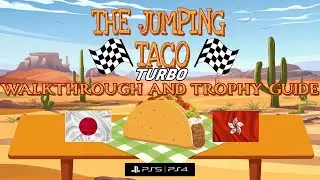 The Jumping Taco: TURBO - Walkthrough | Trophy Guide | Achievement Guide