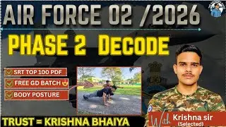 Indian Airforce Phase 2 Full Preparation | SRT, GD, Medical, Documents & Free Batch