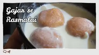 Tasty Gajar ka Rasmalai