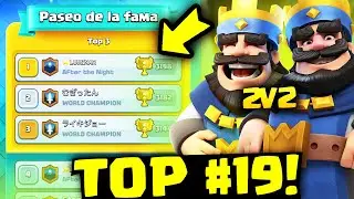 🏆LLEGAMOS al TOP #19 DEL MUNDO en 2 VS 2 CLASH ROYALE!!!!!!! (Con Ardentoas)