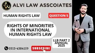 Human rights law Regular Session Q No 05. 