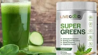 Livegood Supergreen Health Products!! LIVEGOOD