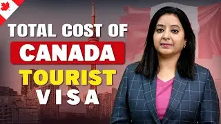 TOTAL COST OF CANADA TOURIST VISA | STUDY VISA UPDATES 2024 |  USA CANADA UK | THE VISA OFFIC