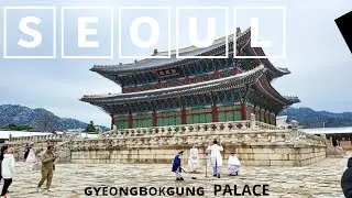 Gyeongbokgung Palace walking tour | Seoul, South Korea 🇰🇷