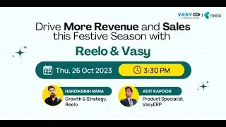 Drive More Revenue and Sales this Festive Season with Reelo and Vasy!