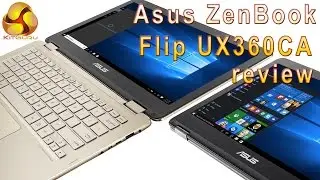 Asus ZenBook Flip UX360CA Review