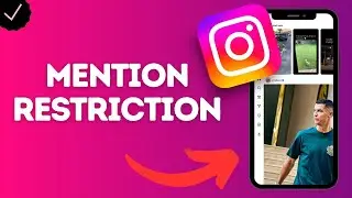 How to Allow Mentions Only From People You Follow in Instagram App (restrict who can mention you)