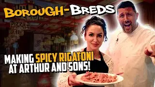 How to Make Spicy Rigatoni w Arthur and Sons -  Boroughbreds ep 36 | Tara Cannistraci AKA Tara Jokes