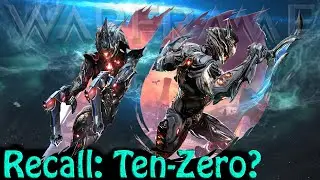 Warframe - Recall: Ten-Zero Event?