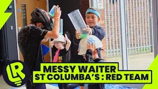 Messy Waiter : 2025 : St Columba's Red Team