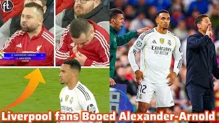 Trent Alexander-Arnold booed by Liverpool Fans at Anfield at Substitution Liverpool vs Real Madrid 