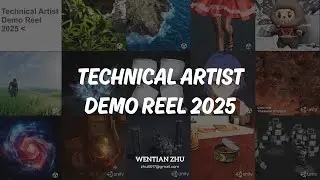 Unity Technical Artist Demo Reel 2025