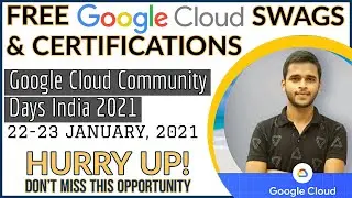 Google Cloud Community Days India | Free Amazing Google Cloud SWAGS🔥 and Certifications | Goodies