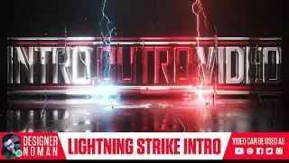 Lightning Strike Logo Reveal, Thunder Effects Intro Video | (VIDEO NO: #01)