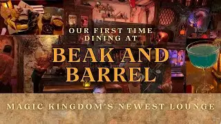Trying Food & Drink at the NEW Pirate Bar Beak and Barrel at Disney