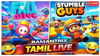 Stumble Guys 😆 + Fall Guys 🤣 | Tamil Live | Ultimate Chaos Stream 🔥