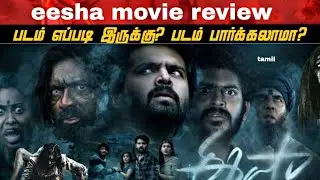 (eesha )movie review Tamil new voted # best movies movie  best horror movies (eesha) review Tamil