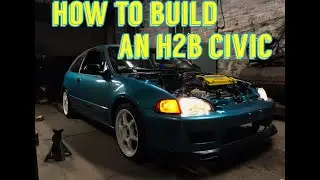 How to h2b a civic in 4 minutes
