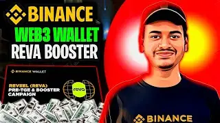 Binance Web3 Reveel, фаза 1 &mdash; Binance Booster Reva &mdash; Как присоединиться к кампании Binance Pre-TG...