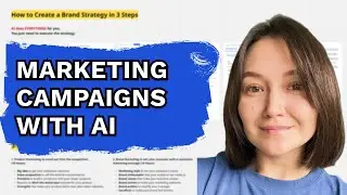 How to Create Marketing Campaigns with AI