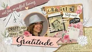 Gratitude Crafts Page - Combining Art and Self-care