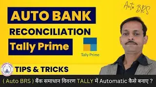 Auto Bank Reconciliation Statement in Tally Prime | BRS in Tally Prime - Step-by-Step Guide