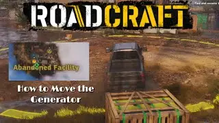 Roadcraft - how to Move the Generator - the factory #roadcraft #Howto