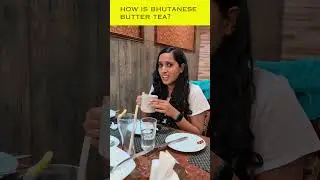 Reviewing Bhutan&rsquo;s Famous Butter Tea 🧈🍵 | Salty, Creamy & Surprising!