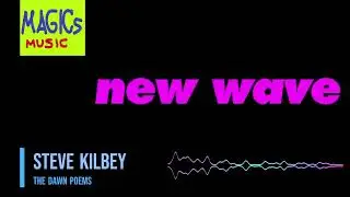 Steve Kilbey - The Dawn Poems ⸨NWO⸩