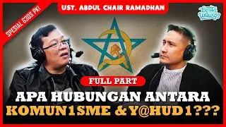 TERKUAK! TERNYATA G30S PKI BUATAN Z1*N1S? - Dr. Chair Ramadhan